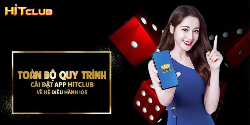 Chi tiết các bước tải app Hitclub trên điện thoại iOS